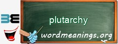 WordMeaning blackboard for plutarchy